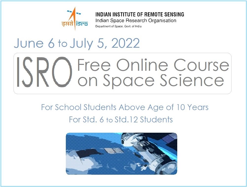 ISRO Free Online Course on Space Science 2022