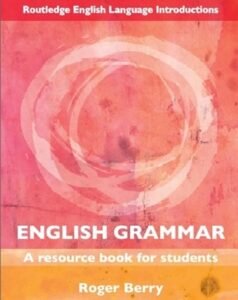 024_English grammar- a resource book for students