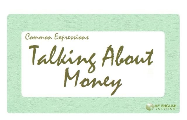 Useful Expressions- Talking About Money