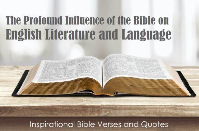 Influence of the Bible on English Literature and Language