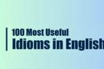 100 Most Useful Idioms in English_New