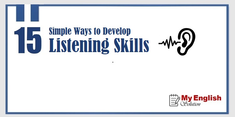 simple ways to develop listening skills