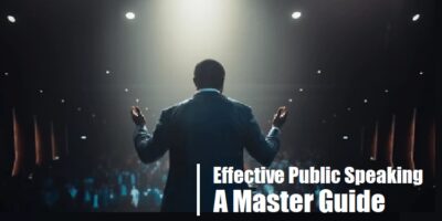 Effective Public Speaking-A Master Guide