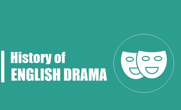 History of English Drama