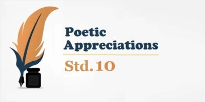 Std.10-MH State Board-Poetic Appreciations