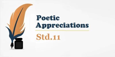 Std.11-MH State Board-Poetic Appreciations
