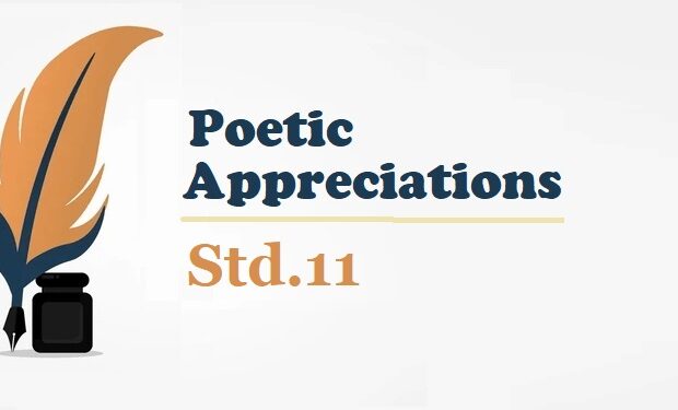 Std.11-MH State Board-Poetic Appreciations