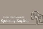 Useful Expressions in Speaking English