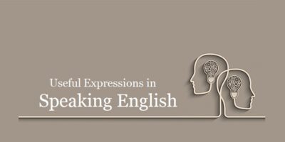 Useful Expressions in Speaking English