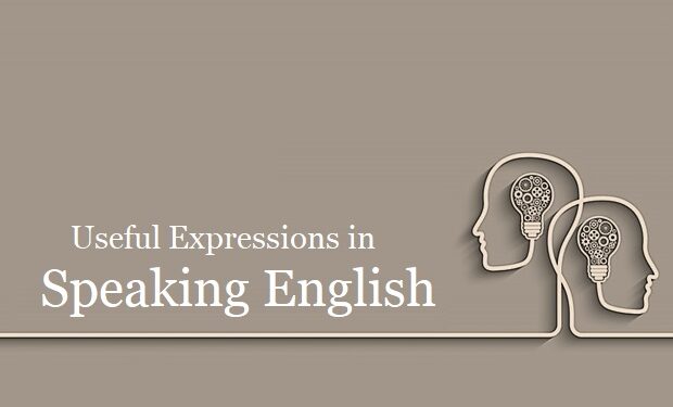 Useful Expressions in Speaking English
