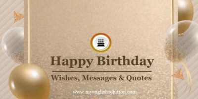 Best Happy Birthday Wishes, Messages and Quotes