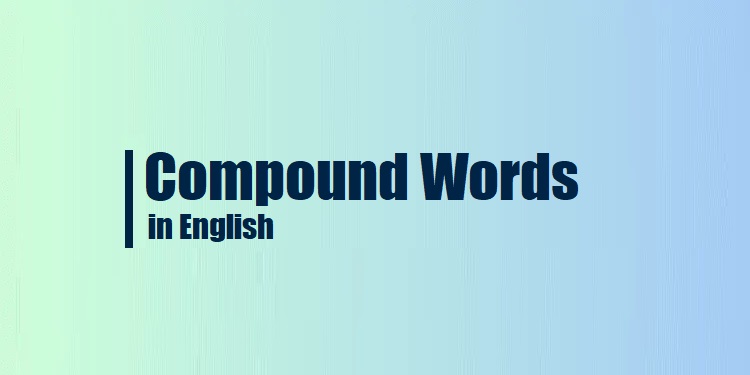 Compound words in English