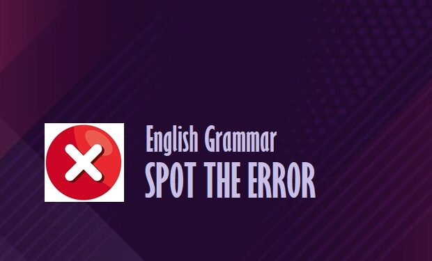 Grammar-Spot the Error